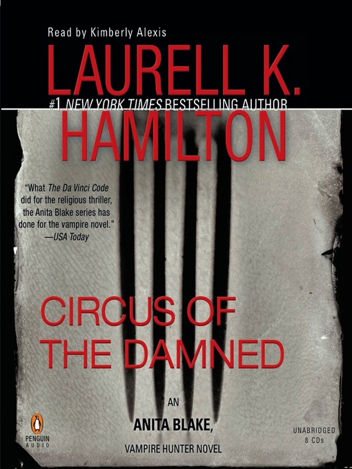 Title details for Circus of the Damned by Laurell K. Hamilton - Wait list